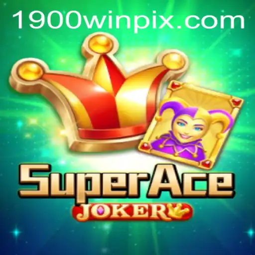 Explorando o Fascinante Mundo de SuperAceJoker: Jogo e Diversão em 1900win.com